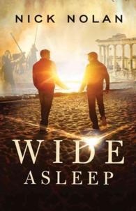 Wide Asleep (Tales from Ballena Beach)