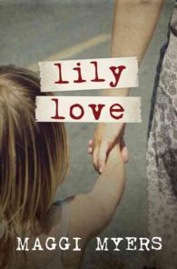 Lily Love