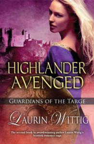 Highlander Avenged (Guardians of the Targe)