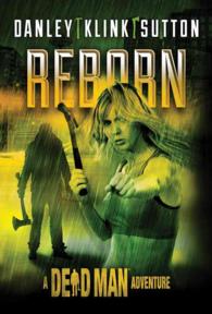 Reborn (Dead Man Adventure)