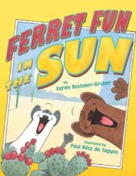 Ferret Fun in the Sun