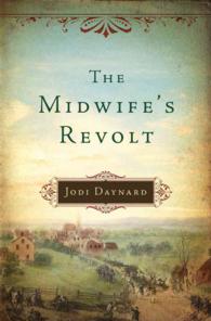 The Midwife's Revolt (The Midwife)
