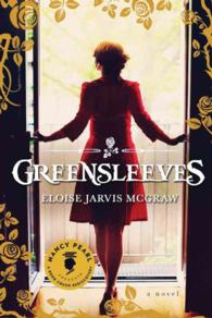 Greensleeves (Nancy Pearl's Book Crush Rediscoveries)
