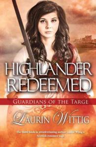 Highlander Redeemed (Guardians of the Targe)