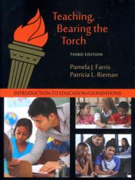 Teaching, Bearing the Torch : Introduction to Education Foundations （3TH）
