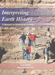 Interpreting Earth History : A Manual in Historical Geology （8 SPI）