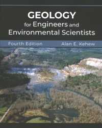 Geology for Engineers and Environmental Scientists （4TH）
