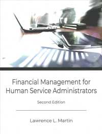 Financial Management for Human Service Administrators （2ND）