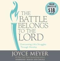The Battle Belongs to the Lord (5-Volume Set) : Overcoming Life's Struggles through Worship, Library Edition （Unabridged）