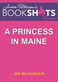 A Princess in Maine (3-Volume Set) : A Mccullagh Inn Story - Library Edition (Bookshots Flames Line) （Unabridged）