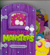 Peek-a-Boo Monsters (Charles Reasoner Peek-a-boo Books) （BRDBK）