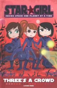 Three's a Crowd (Star Girl)