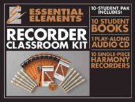 Essential Elements for Recorder Classroom Kit : Includes 1 Student Book with Play-along Cd, 9 Student Books, and 10 Recorders
