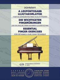 A Legfontosabb Ujjgyakorlatok / Die ichtigsten Fingerubungen / Essential Finger Exercises : A Biztos Zongoratechnika Elsajatitasara / Zur Erlangung ei （MUL）