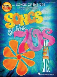Let's All Sing... Songs of the '70s : Collection for Young Voices (Let's All Sing...)