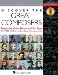 Discover the Great Composers : Projectable Color Photos and Fun Facts Enhanced with Masterwork Recordings and Active Listening Tips: Digital Edition ( （CDR）
