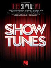 The Best Showtunes Ever : Piano / Vocal / Guitar