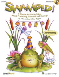 Swamped! : A Musical for Young Voices about Friendship, Tolerance and Courage （PCK PAP/CO）