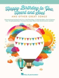 Happy Birthday to You, Heart and Soul and Other Great Songs (Easy Piano) （1ST）