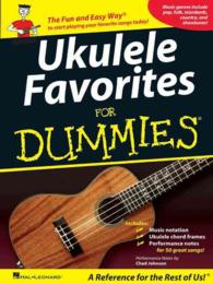 Ukulele Favorites for Dummies (For Dummies) （1ST）
