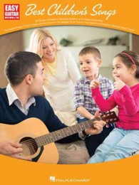 Best Children's Songs : Easy Guitar (Easy Guitar with Notes & Tab)