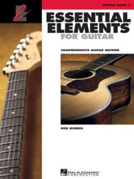 Essential Elements for Guitar 2 : Comprehensive Guitar Method
