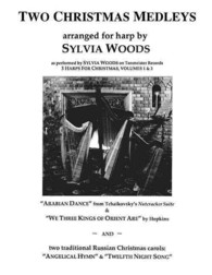 Two Christmas Medleys : Arranged for Harp