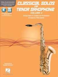 Classical Solos for Tenor Saxophone : 15 Easy Solos for Contest and Performance (Hal Leonard Instrumental Play-along) 〈2〉 （PAP/COM）