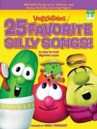 25 Favorite Silly Songs! (Veggietales)