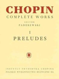Preludes for Piano (Fryderyk Chopin Complete Works) （35）