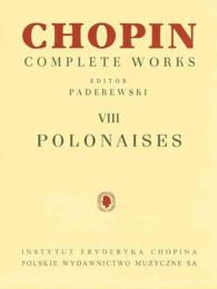 Polonaises for Piano (Complete Works) （13TH）