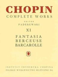 Fantasia, Berceuse, Barcarolle for Piano (Complete Works) （23TH）