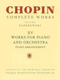 Works for Piano and Orchestra (Fryderyk Chopin Complete Works) （13TH）