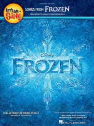 Let's All Sing Songs from Frozen : Collection for Young Voices