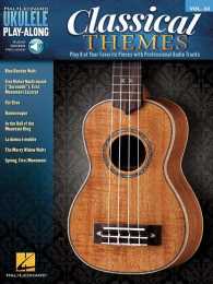 Classical Themes : Play 8 of Your Favorite Pieces with Professional Audio Tracks (Ukulele Play-along) （PAP/PSC）