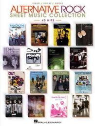 Alternative Rock Sheet Music Collection : 40 Hits - Piano / Vocal / Guitar