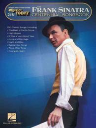 The Frank Sinatra Centennial Songbook : For Organs, Pianos & Electronic Keyboards (E-z Play Today)
