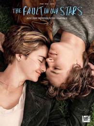 The Fault in Our Stars : Music from the Motion Picture Soundtrack