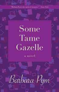 Some Tame Gazelle