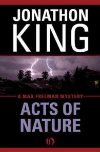 Acts of Nature (Max Freeman Mysteries) （Reprint）