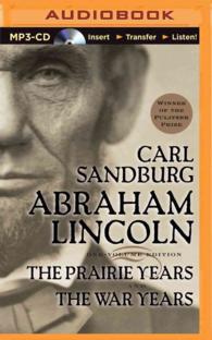 Abraham Lincoln (3-Volume Set) : The Prairie Years and the War Years （MP3 UNA）