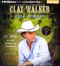 Jesus Was a Country Boy (5-Volume Set) : Life Lessons on Faith, Fishing, and Forgiveness （Unabridged）