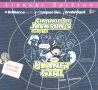 Charlie Joe Jackson's Guide to Planet Girl (3-Volume Set) : Library Edition (Charlie Joe Jackson) （Unabridged）