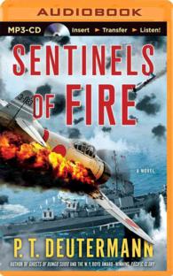 Sentinels of Fire (World War II Navy) （MP3 UNA）