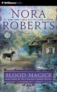 Blood Magick (6-Volume Set) (The Cousins O'dwyer Trilogy) （Abridged）