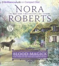 Blood Magick (6-Volume Set) (The Cousins O'dwyer Trilogy) （Abridged）