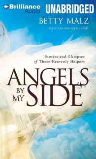Angels by My Side (3-Volume Set) : Stories and Glimpses of These Heavenly Helpers （Unabridged）