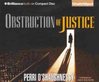 Obstruction of Justice (11-Volume Set) （Unabridged）