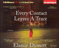Every Contact Leaves a Trace (10-Volume Set) （Unabridged）
