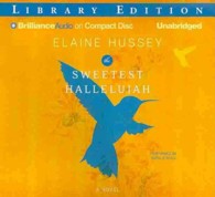 The Sweetest Hallelujah (9-Volume Set) : Library Edition （Unabridged）